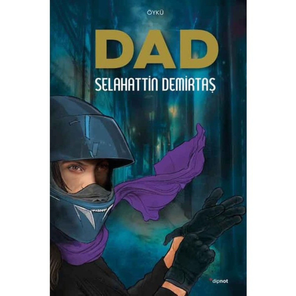 Dad - Selahattin Demirtaş Edebiyat Fiyatı