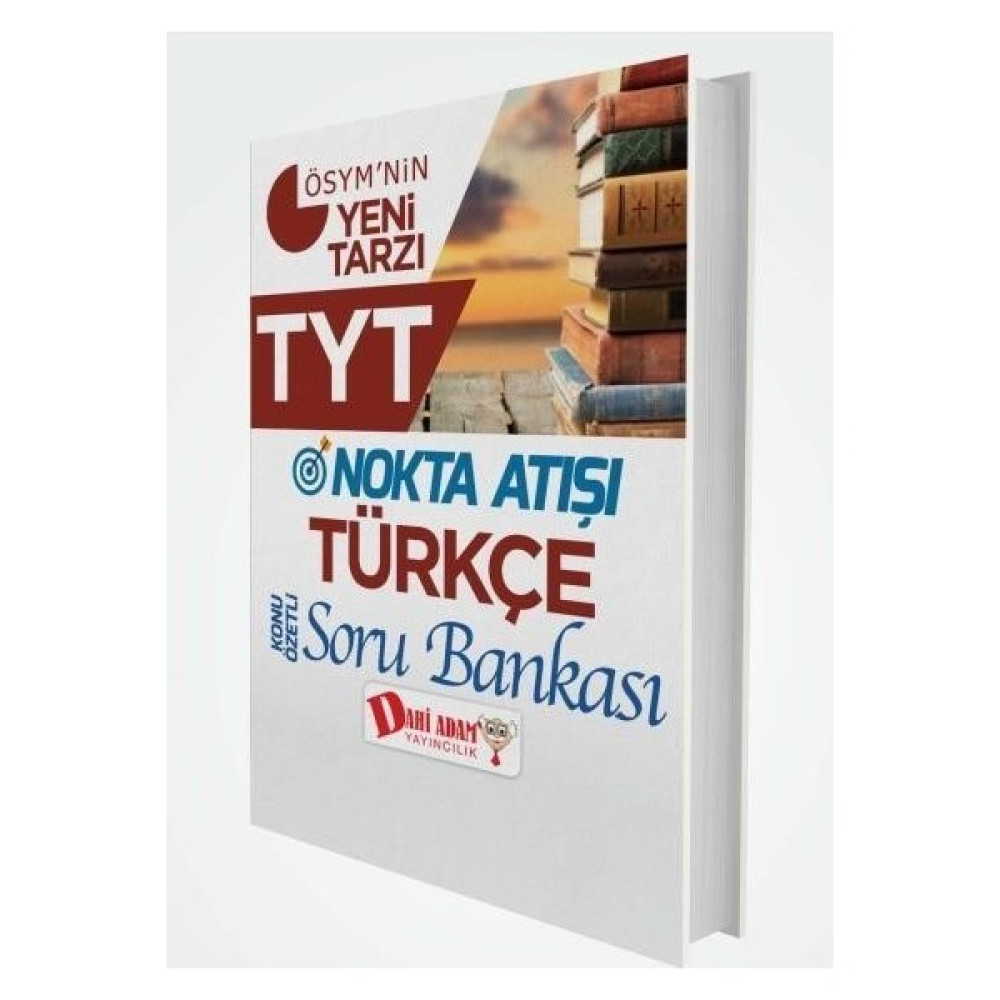 Dahi Adam Tyt Nokta Atışı Türkçe Konu Anlatımlı Soru Bankası-Yeni Ders Sınav Kitapları Fiyatı