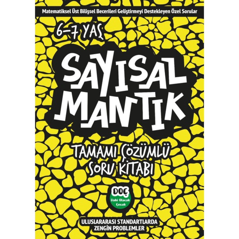 Dahi Olacak Çocuk Yayınları 6-7 Yaş Sayısal Mantık Tamamı Çözümlü Soru Kitabı Matematik Fiyatı