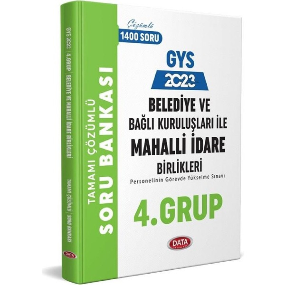 DATA 2023 Belediye ve Bağlı Kuruluşları Ile Mahalli Idare Birlikleri 4. Grup Soru Bankası Data Yayınları Kaynak Kitapları Fiyatı