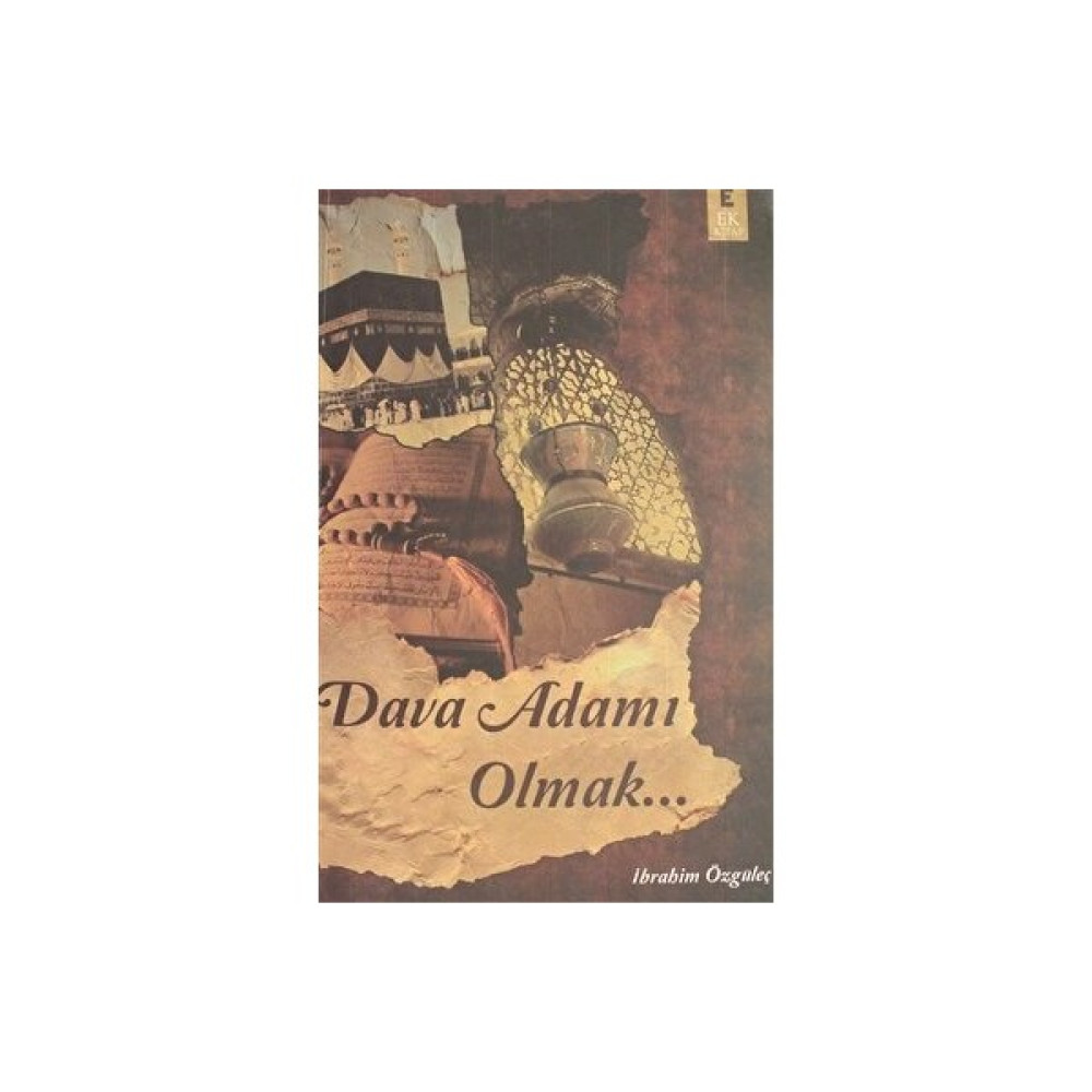 Dava Adamı Olmak - İbrahim Özgüleç Edebiyat Fiyatı