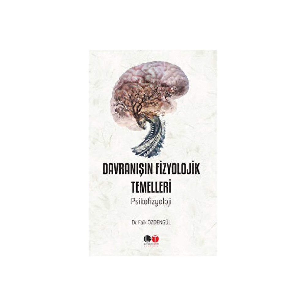 Davranışın Fizyolojik Temelleri Kişisel Gelişim ve Psikoloji Fiyatı