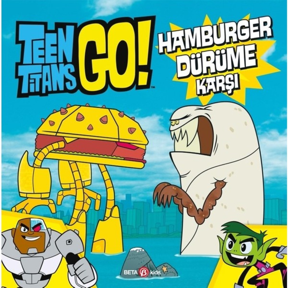 Dc Comics - Teen Titans Go! Hamburger Dürüme Karşı - Jonathan Evans Çocuk Masal Fiyatı