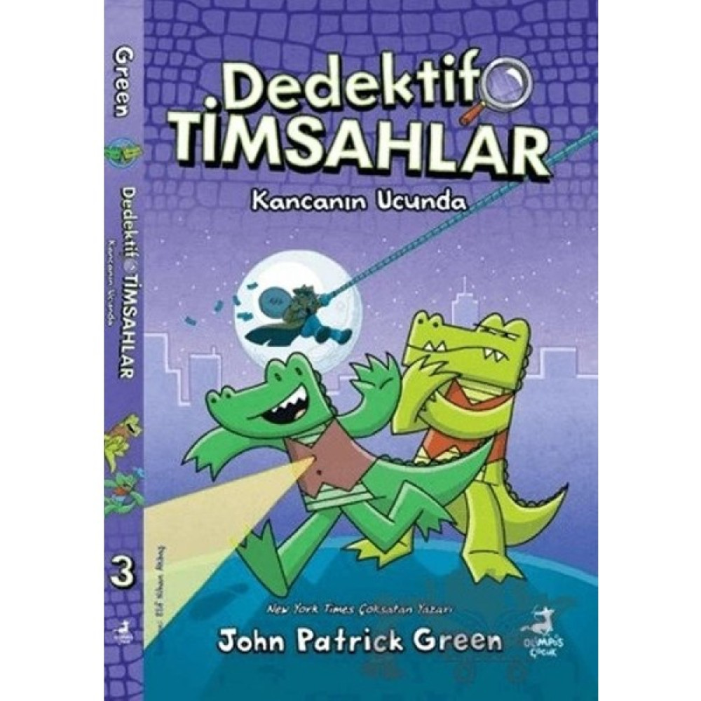Dedektif Timsahlar 3 / Kancanın Ucunda - John Patrick Green Mektup - Anı - Günlük - Anlatı Fiyatı