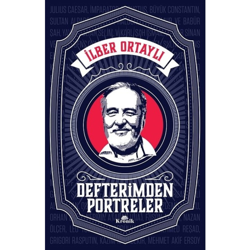 Defterimden Portreler - İlber Ortaylı Türk Tarihi Fiyatı