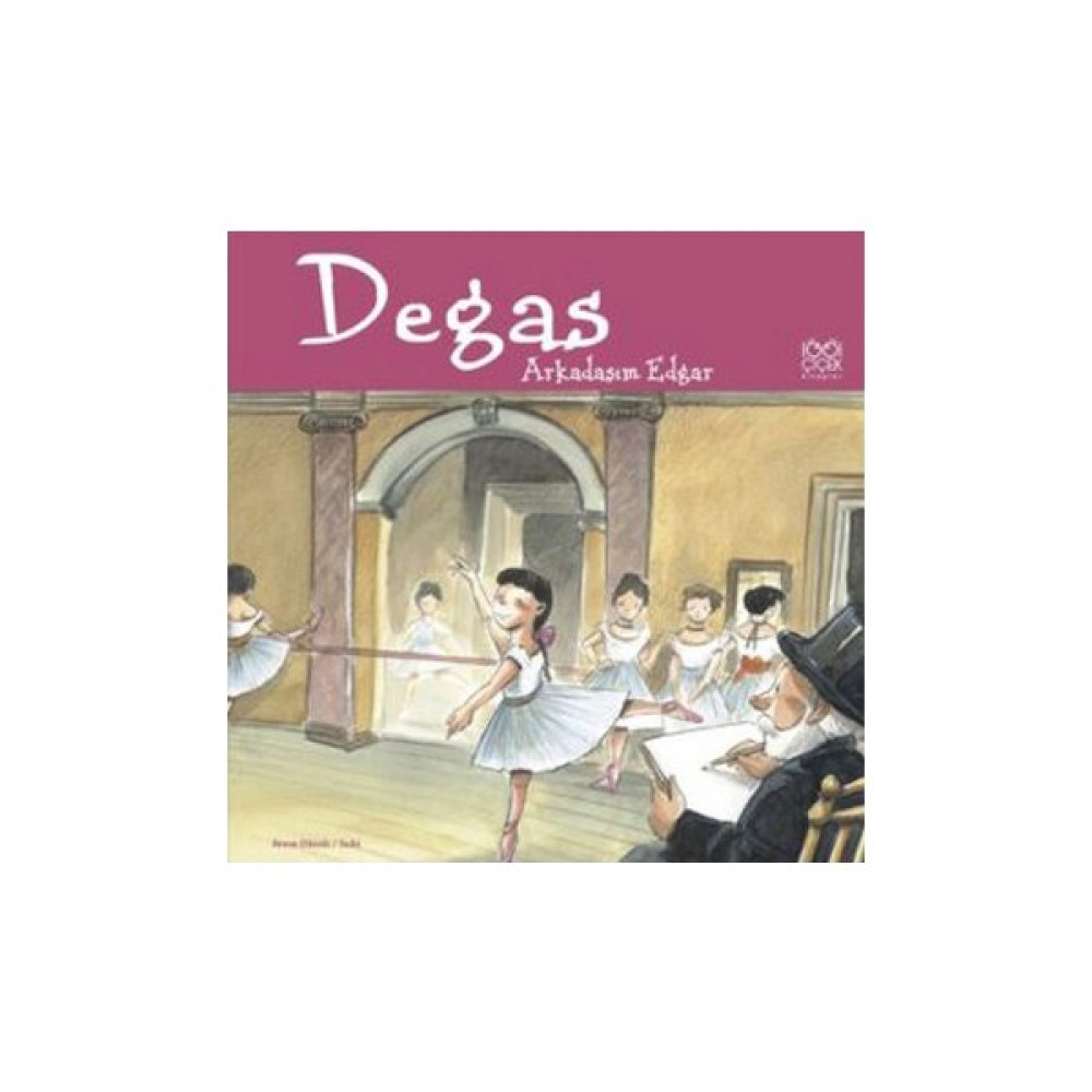 Degas Arkadaşım Edgar - Anna Obiols Çocuk Masal Fiyatı