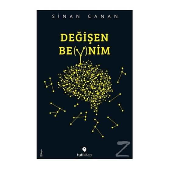 Değişen Beynim - Sinan Canan