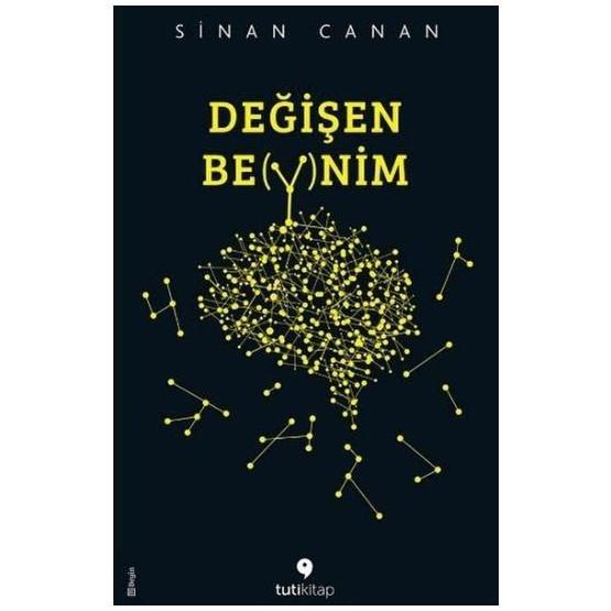 Değişen Beynim - Sinan Canan