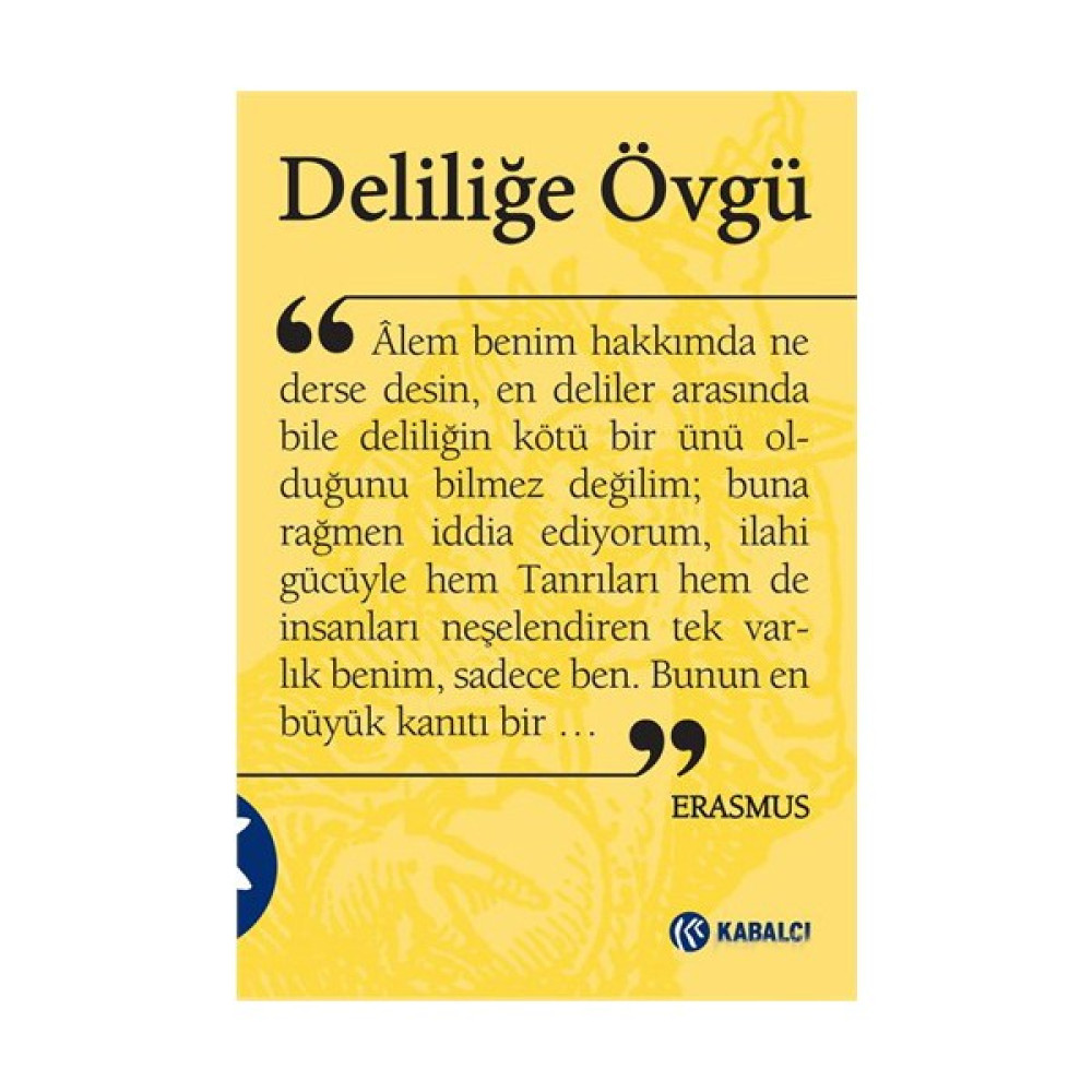 Deliliğe Övgü-Desiderius Erasmus Felsefe Kitapları Fiyatı