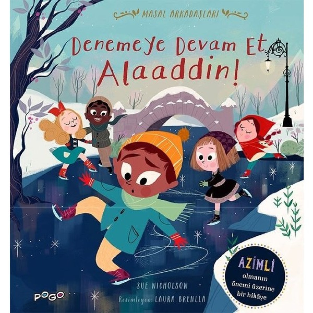 Denemeye Devam Et Alaaddin! - Masal Arkadaşları - Sue Nicholson Çocuk Öykü Fiyatı