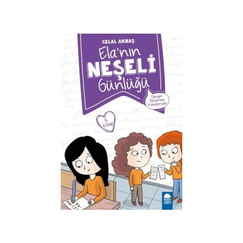 Dengeli Beslenme Kampanyası Elanın Neşeli Günlüğü 5. Kitap / 2. Sınıf Okuma Kitabı Çocuk Öykü Fiyatı
