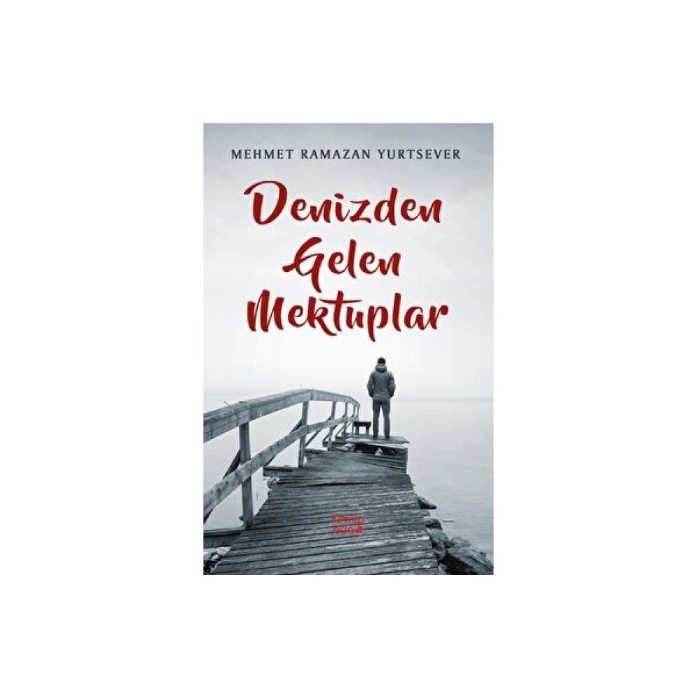 Denizden Gelen Mektuplar - Mehmet Ramazan Edebiyat Fiyatı