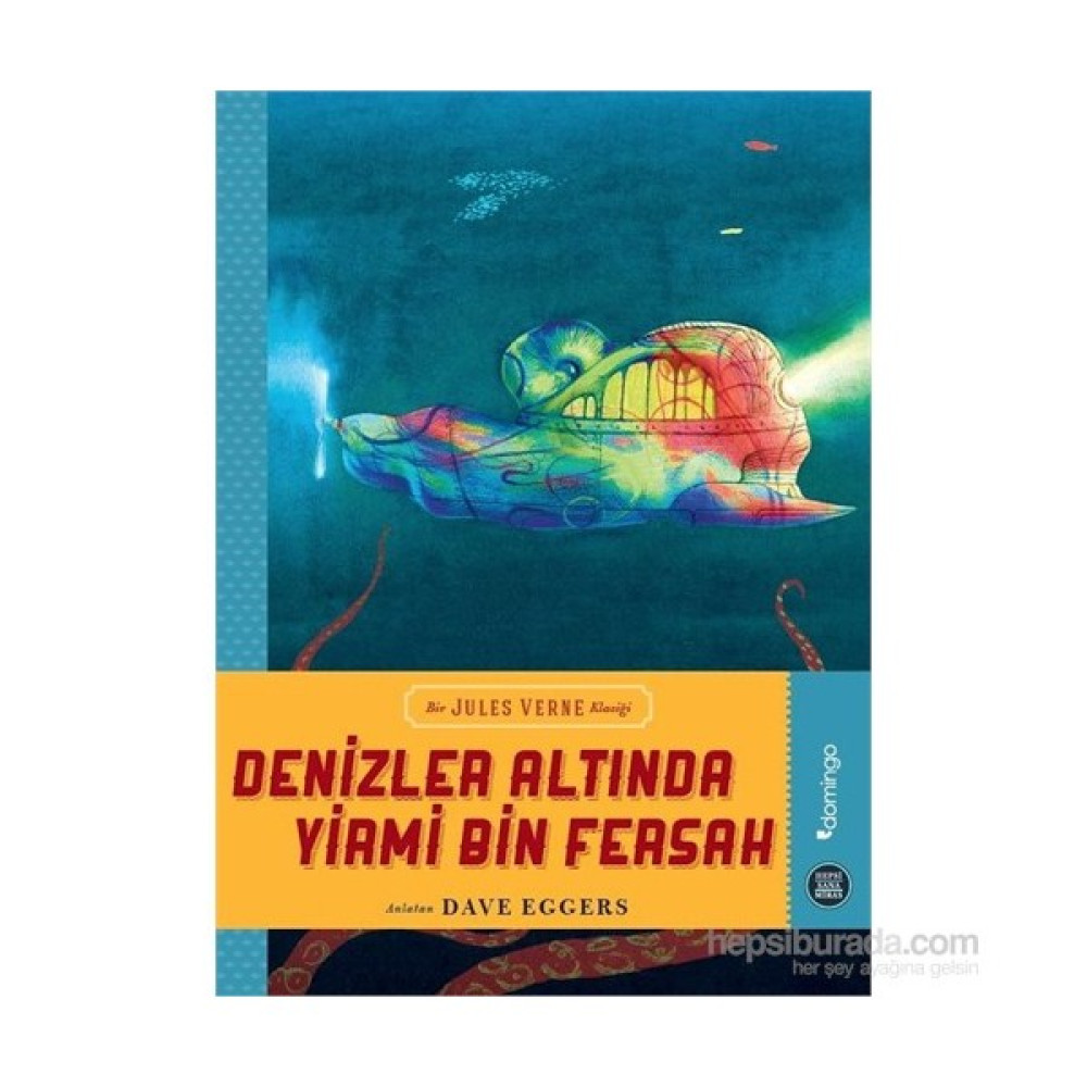 Denizler Altında Yirmi Bin Fersah - Dave Eggers Çocuk Klasikleri Fiyatı