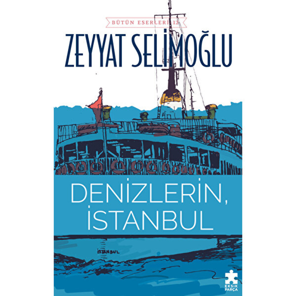Denizlerin, Istanbul - Zeyyat Selimoğlu Öykü Kitapları Fiyatı