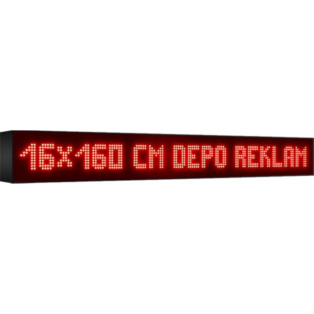 Depo Tabela Reklam Kırmızı Kayan Yazı LED Tabela 16 x 160 cm Tek Taraflı Depo Reklam Tabela Depo Tabela Reklam Led Aydınlatmalar Fiyatı
