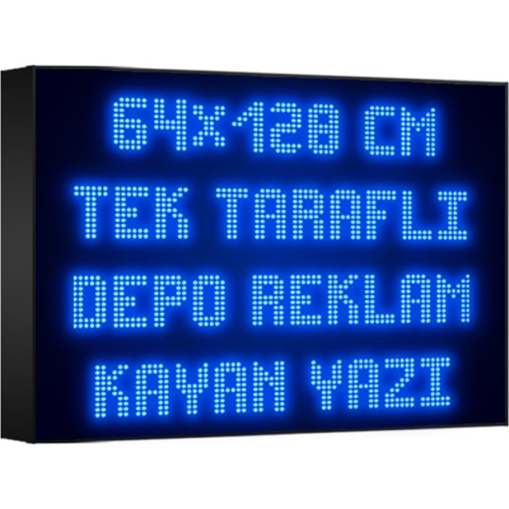 Depo Tabela Reklam Mavi Kayan Yazı LED Tabela 64 x 128 cm Tek Taraflı Depo Reklam Tabela Led Aydınlatmalar Fiyatı