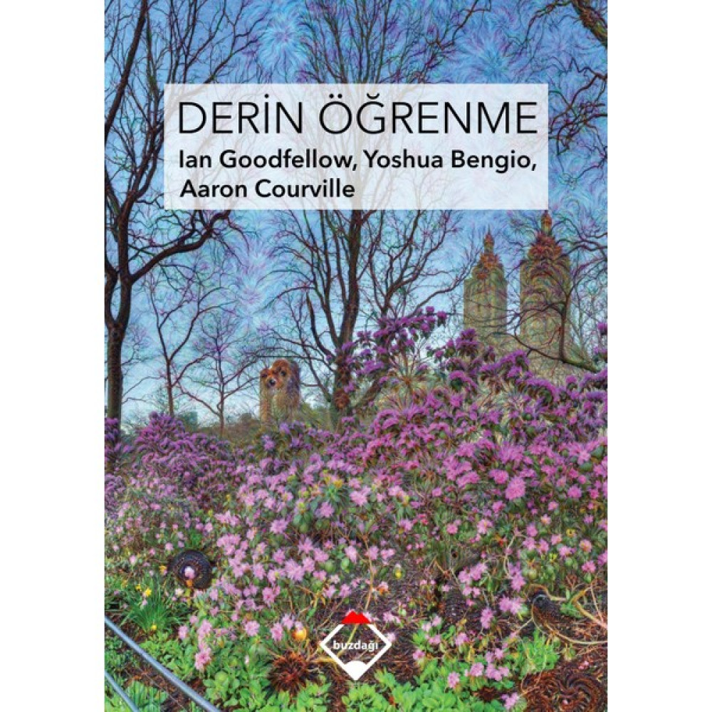 Derin Öğrenme (Renkli Baskı – Sıvama Cilt Kapaklı) - Ian Goodfellow - Yoshua Bengio - Aaron Courville Akademik Fiyatı