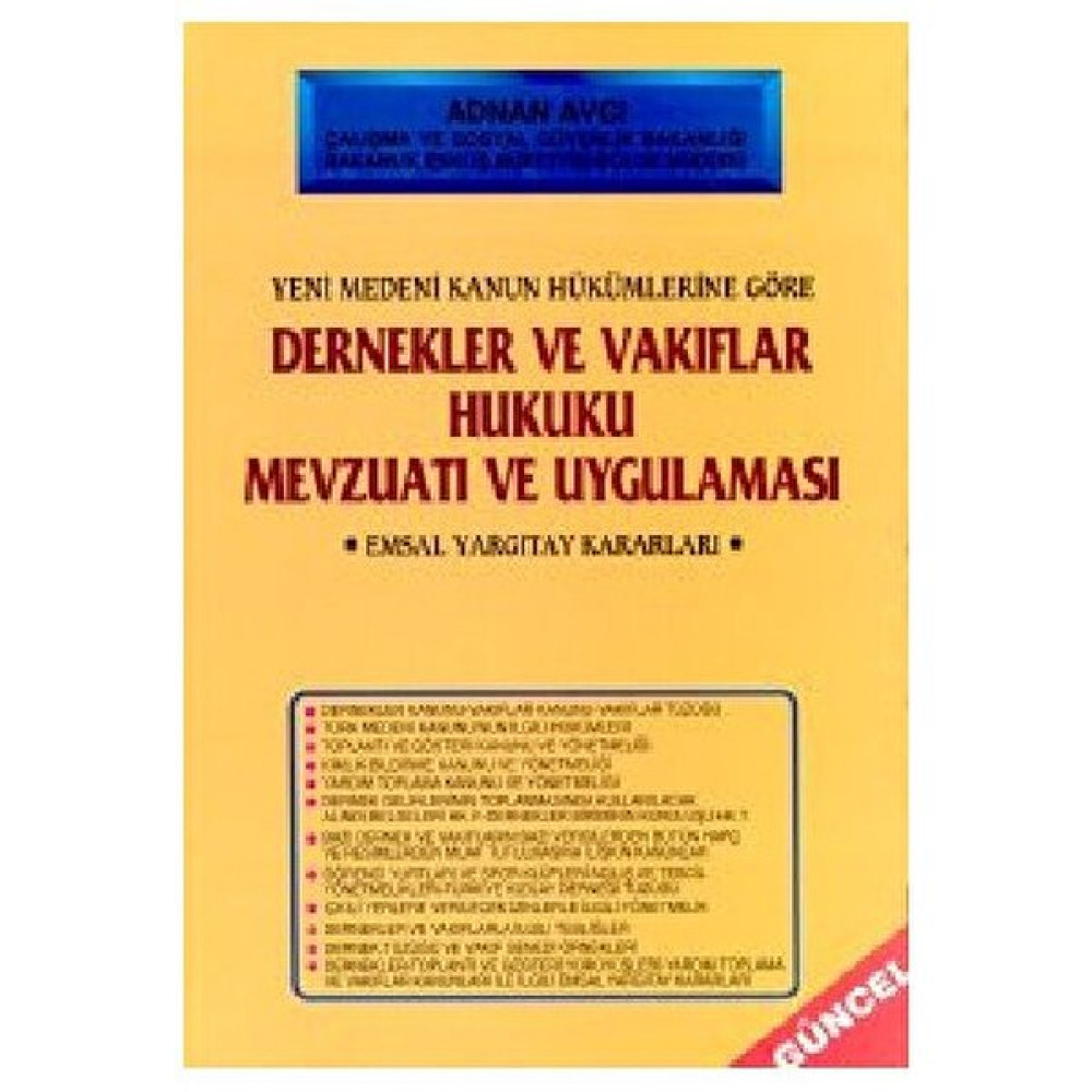 Dernekler ve Vakıflar Hukuku Mevzuatı ve Uygulaması (Ciltli) - Adnan Avcı Vakıflar - Dernekler Hukuku Fiyatı