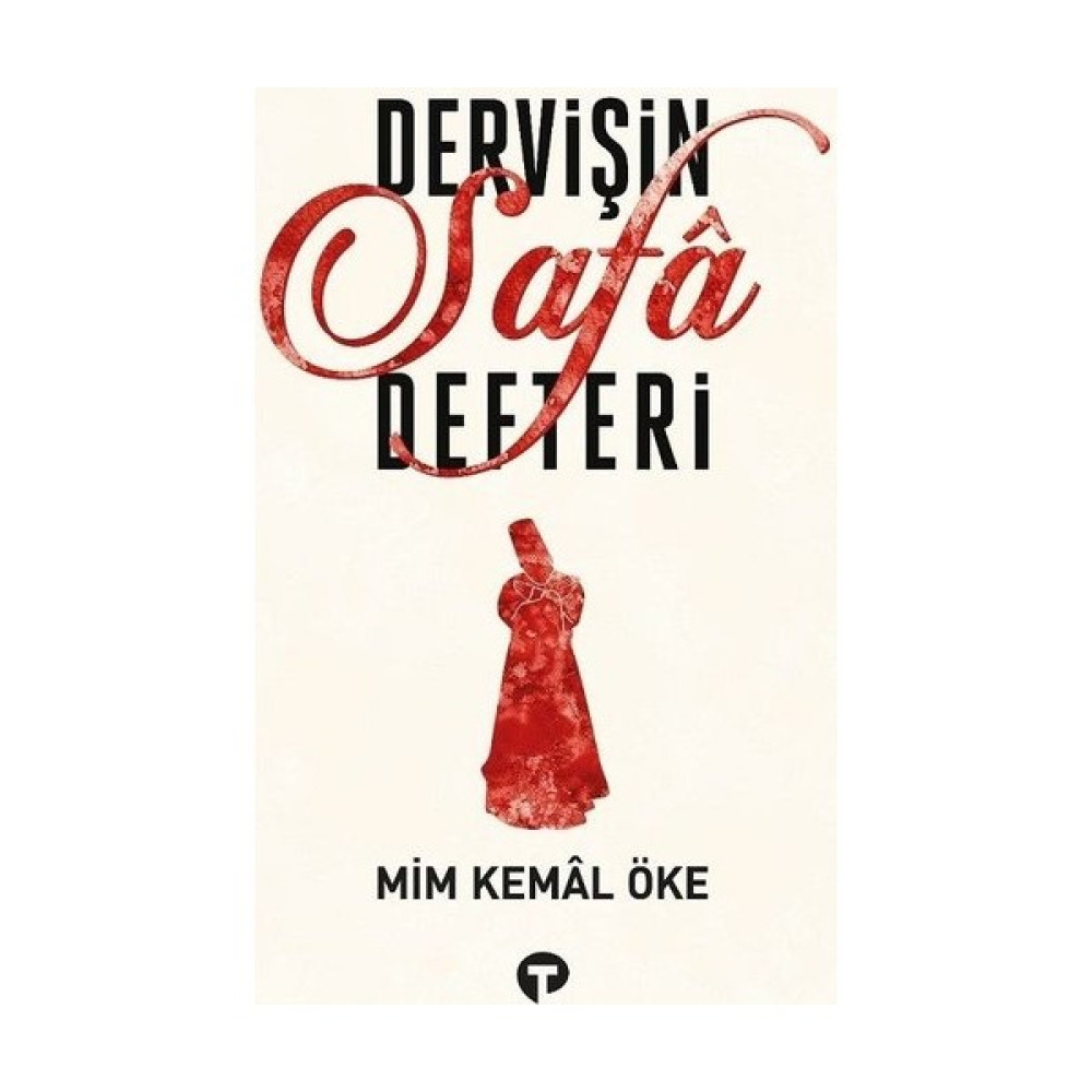 Dervişin Safâ Defteri - Mim Kemâl Öke Din Kitapları Fiyatı