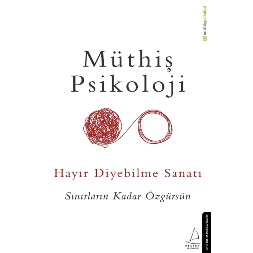 Destek Yayınları Hayır Diyebilme Sanatı Sınırların Kadar Özgürsün Dünya Edebiyatı Fiyatı