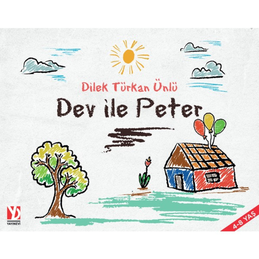 Dev ile Peter - Dilek Türkan Ünlü Çocuk Masal Fiyatı
