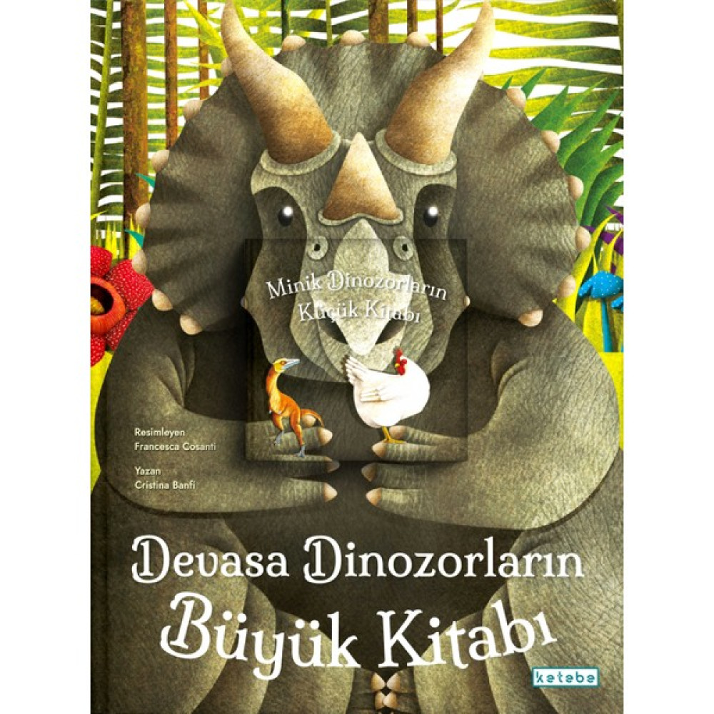 Devasa Dinozorların Büyük Kitabı ve Minik Dinozorların Küçük Kitabı (Ciltli) - Cristina Banfi Bilim & Teknik Fiyatı