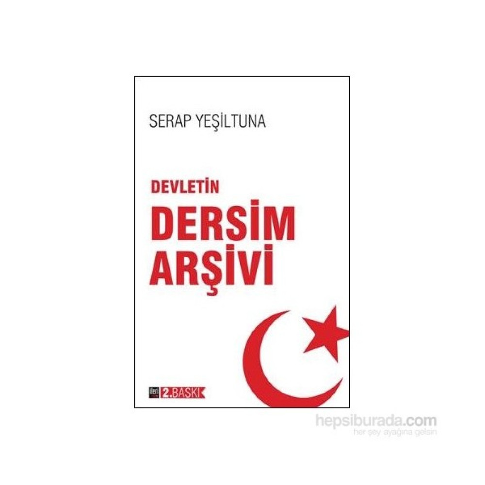 Devletin Dersim Arşivi-Serap Yeşiltuna Güncel - Genel Konular Fiyatı