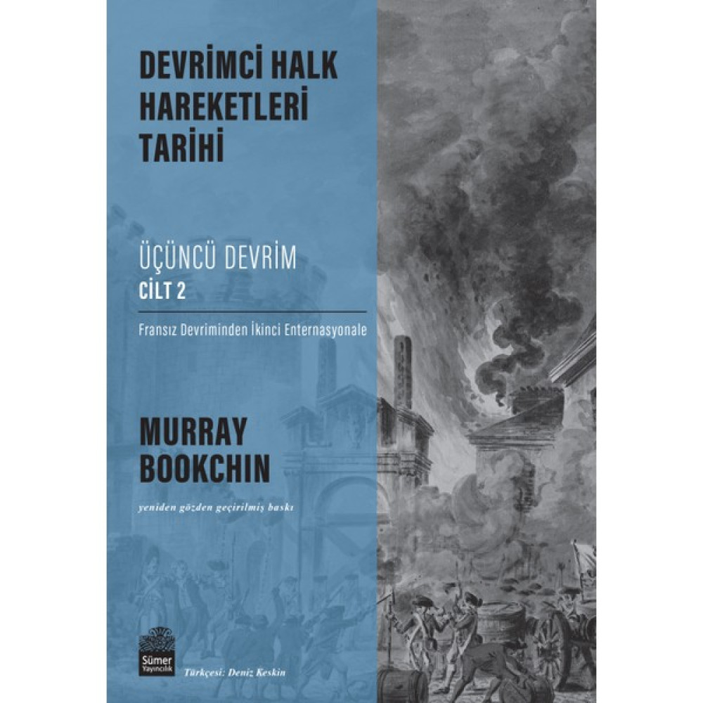 Devrimci Halk Hareketleri: Üçüncü Devrim Cilt 2 - Murray Bookchin Tarih Fiyatı