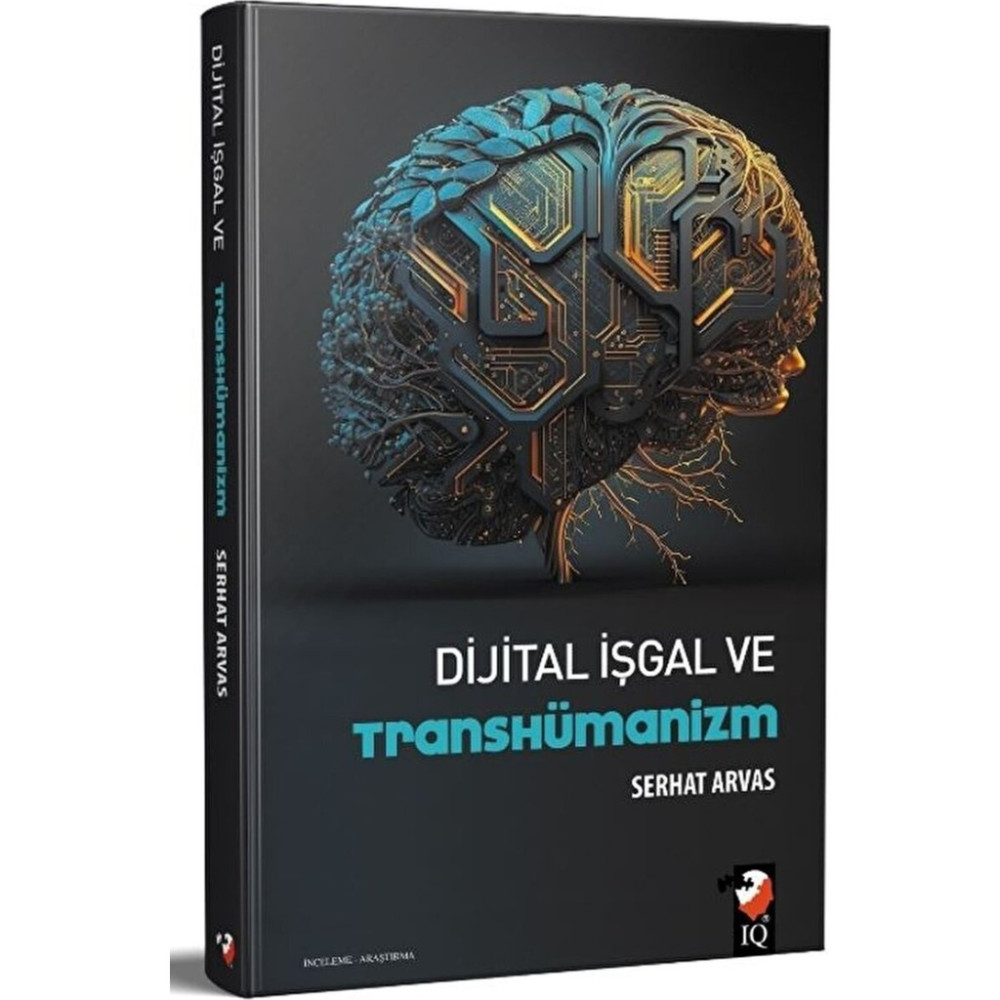 Dijital Işgal ve Transhümanizm / Serhat Arvas / / 9789752555501 Din Kitapları Fiyatı