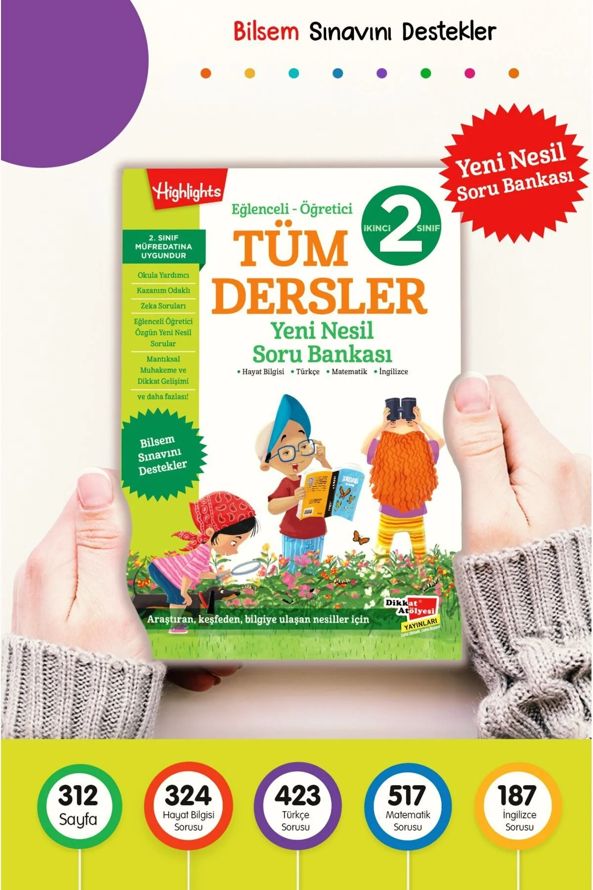 Dikkat Atölyesi Yayınları 2. Sınıf Tüm Dersler Soru Bankası (YENİ NESİL)" Yardımcı Kitaplar Fiyatı