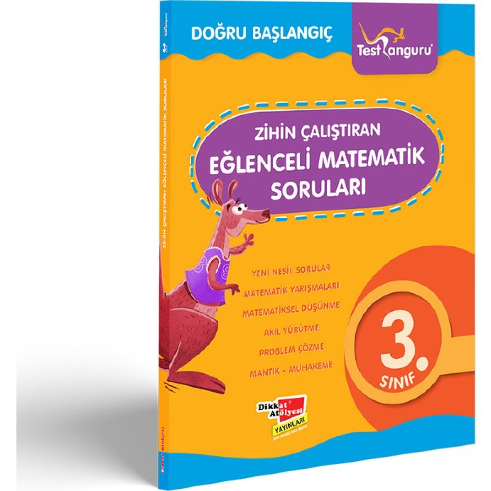 Dikkat Atölyesi Yayınları 3. Sınıf Zihin Çalıştıran Eğlenceli Kanguru Matematik Soruları | Dikkat Atölyesi Yayınları Kaynak Kitapları Fiyatı