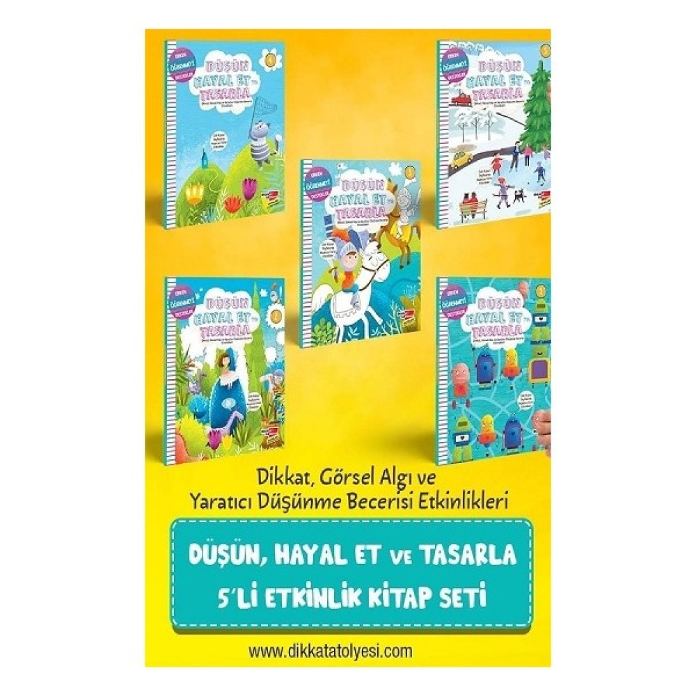 Dikkat Atölyesi Yayınları Düşün Hayal Et ve Tasarla 5'li Etkinlik Seti Okul Öncesi Eğitici & Öğretici Kitaplar Fiyatı