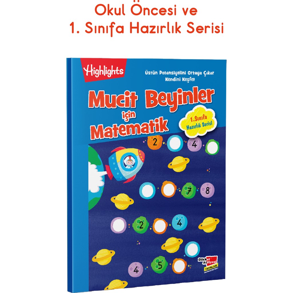 Dikkat Atölyesi Yayınları Mucit Beyinler Matematik Okul Öncesi ve 1. Sınıf Hazırlık Serisi | Sayı Çalışmaları Aktivite Kitabı Matematik Fiyatı