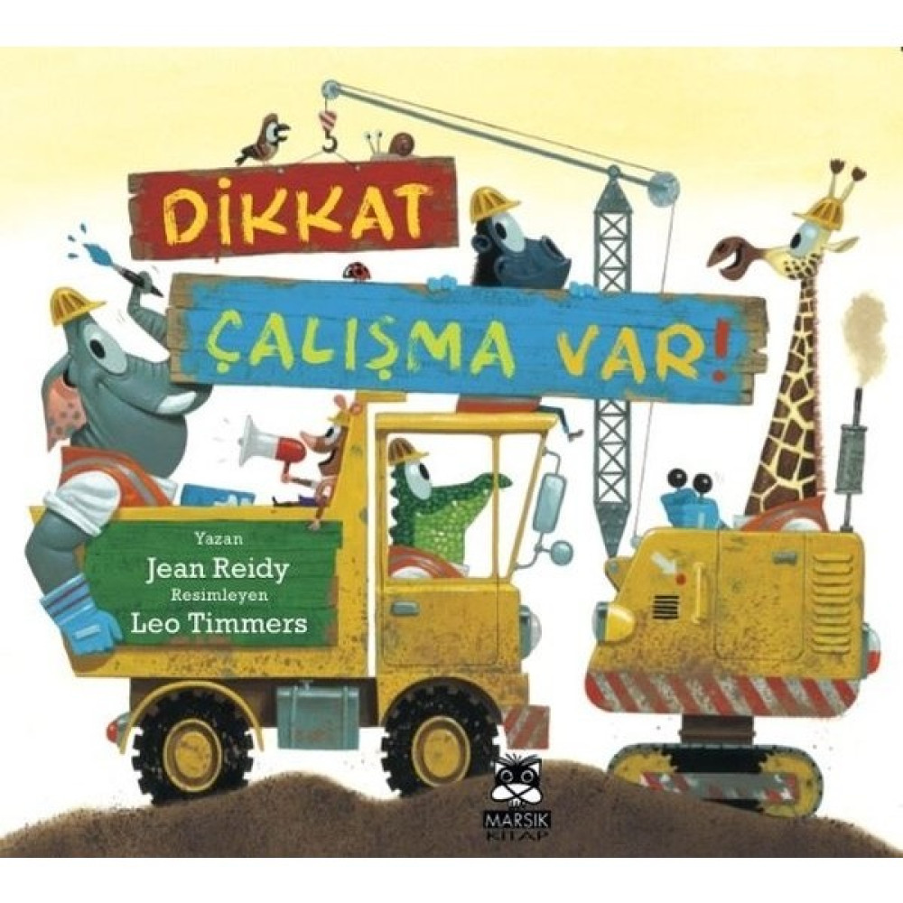 Dikkat Çalışma Var - Jean Reidy Çocuk Öykü Fiyatı