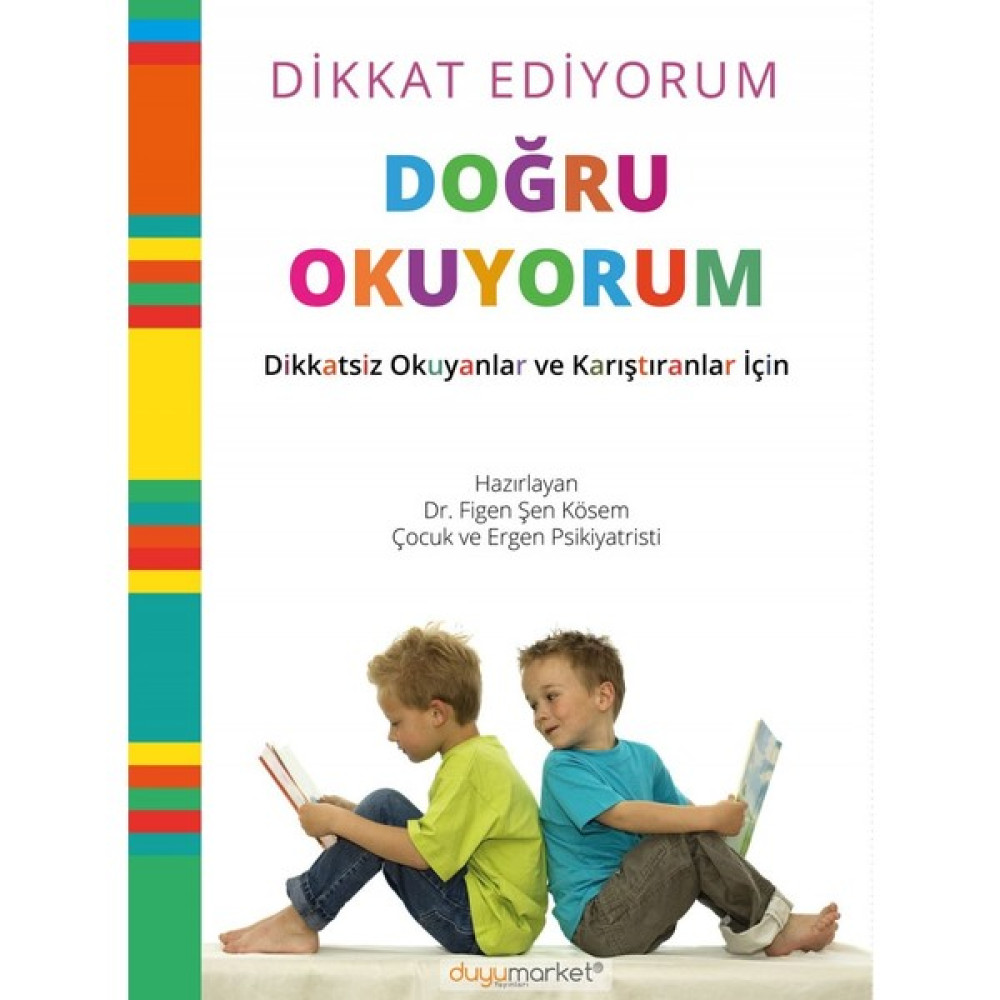 Dikkat Ediyorum Doğru Okuyorum Zihinsel Gelişim Kitapları Fiyatı