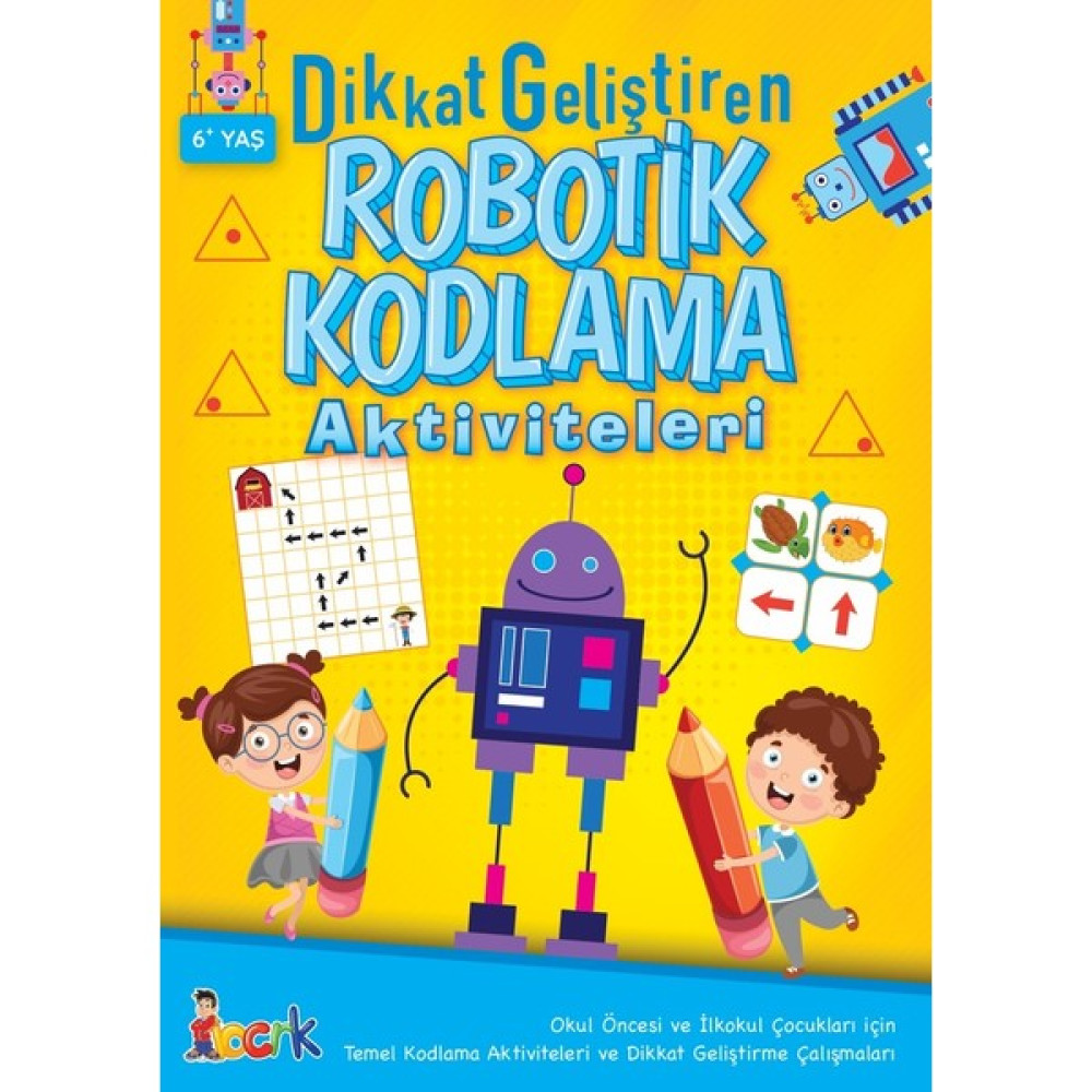Dikkat Geliştiren Robotik Kodlama Aktiviteleri Zihinsel Gelişim Kitapları Fiyatı