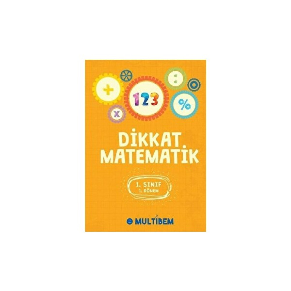 Dikkat Matematik 1.sınıf 1.dönem - Kolektif Çocuk ve Gençlik Fiyatı