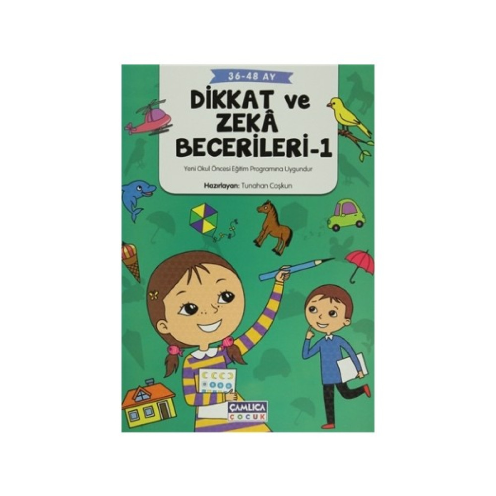 Dikkat ve Zeka Becerileri - 1 (36-48 Ay) Okul Öncesi Eğitici & Öğretici Kitaplar Fiyatı