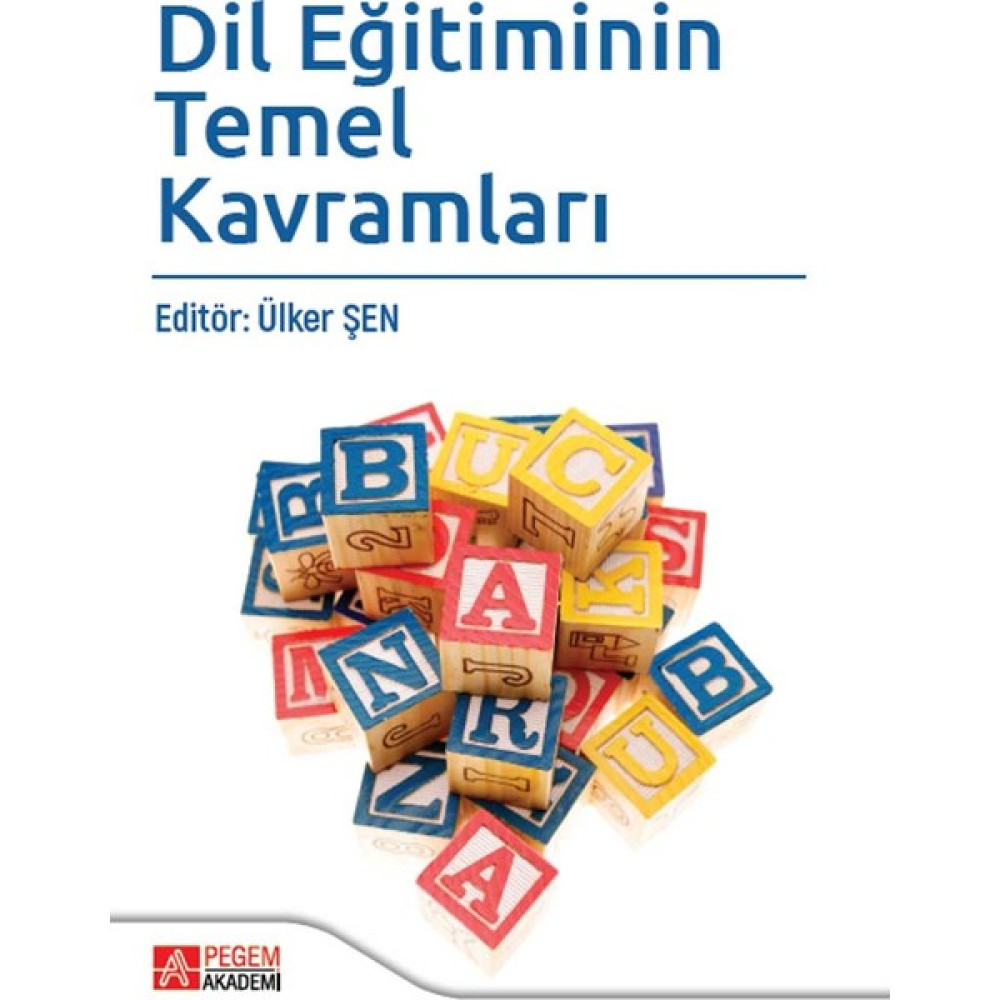 Dil Eğitiminin Temel Kavramları - Ülker Şen Eğitim Yönetimi Fiyatı