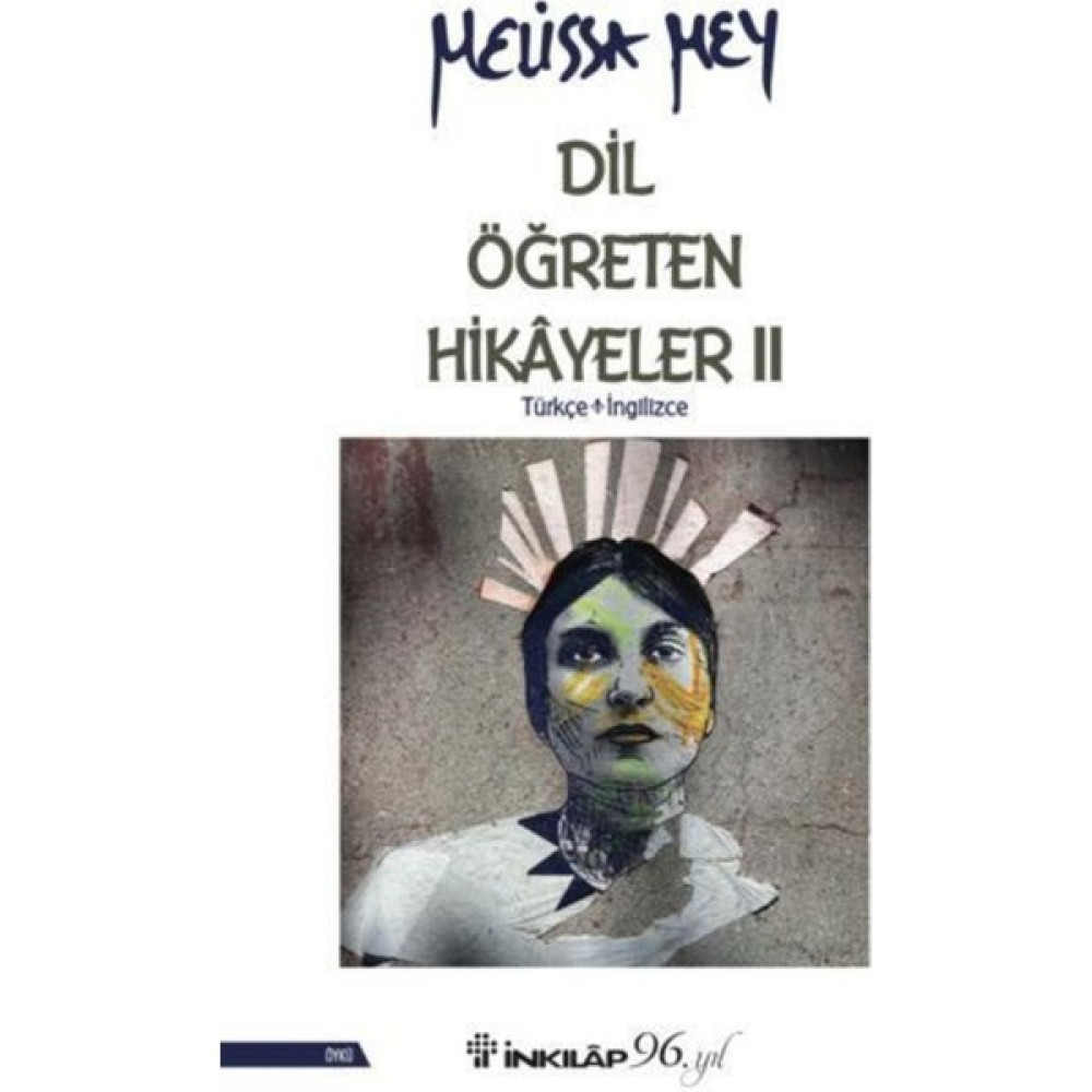 Dil Öğreten Hikayeler - 2- Türkçe - Ingilizce Öykü Kitapları Fiyatı