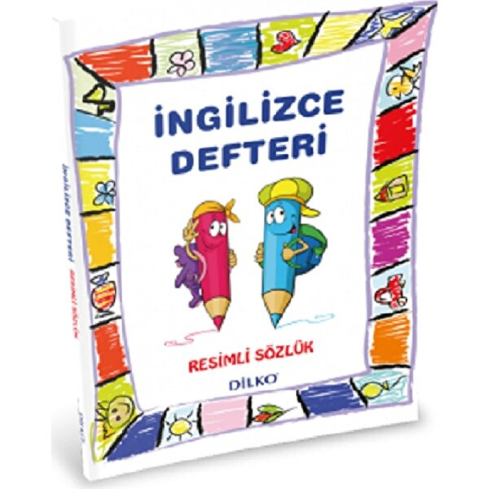 Dilko Yayıncılık Ingilizce Sözlüklü Defter - Ilkokul (1-2-3-4. Sınıf) (Renkli Resimli) Yabancı Dil Öğretici Kitaplar ve Eğitim Setleri Fiyatı