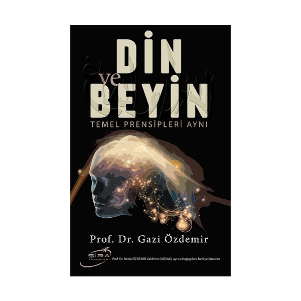Din Ve Beyin Temel Prensipleri Aynı - Gazi Özdemir Din Kitapları Fiyatı