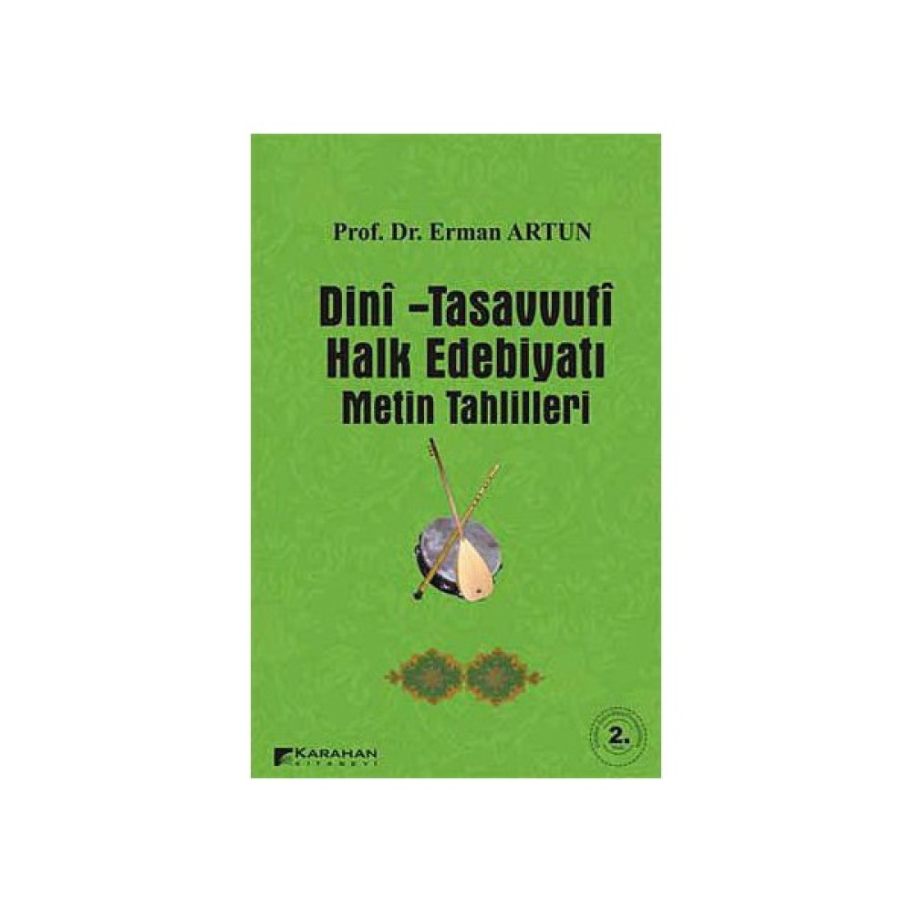 Dini - Tasavvufi Halk Edebiyatı Metin Tahlilleri-Erman Artun Edebiyat Fiyatı