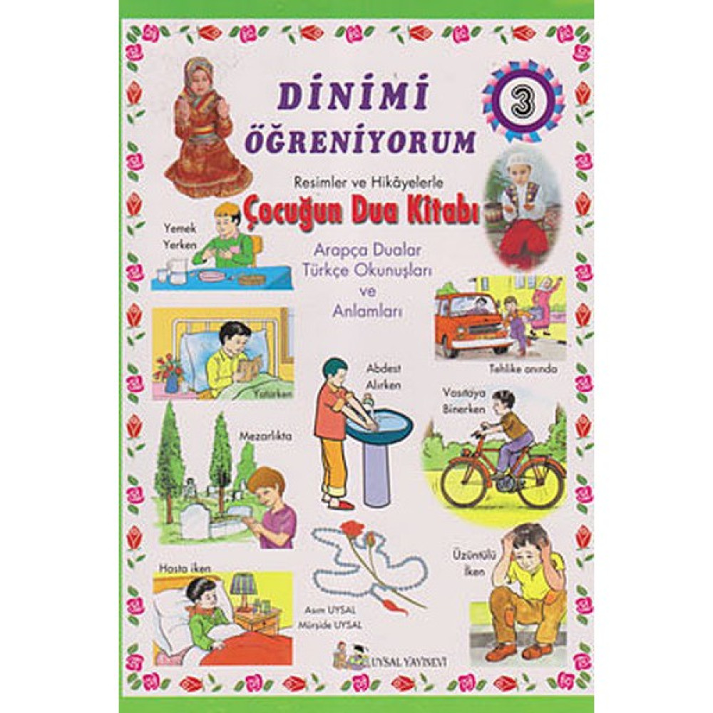 Dinimi Öğreniyorum 3 - Asım Uysal Zihinsel Gelişim Kitapları Fiyatı