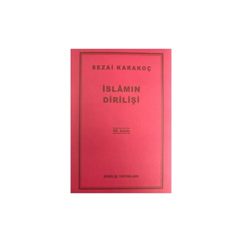 Diriliş Yayınları Islam’ın Dirilişi - Sezai Karakoç Din Kitapları Fiyatı