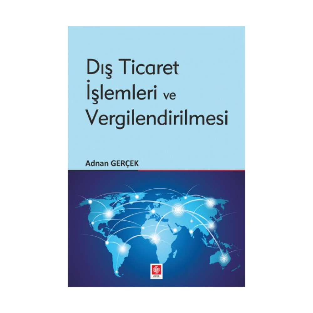 Dış Ticaret Işlemleri ve Vergilendirilmesi - Adnan Gerçek Kitaplar Fiyatı