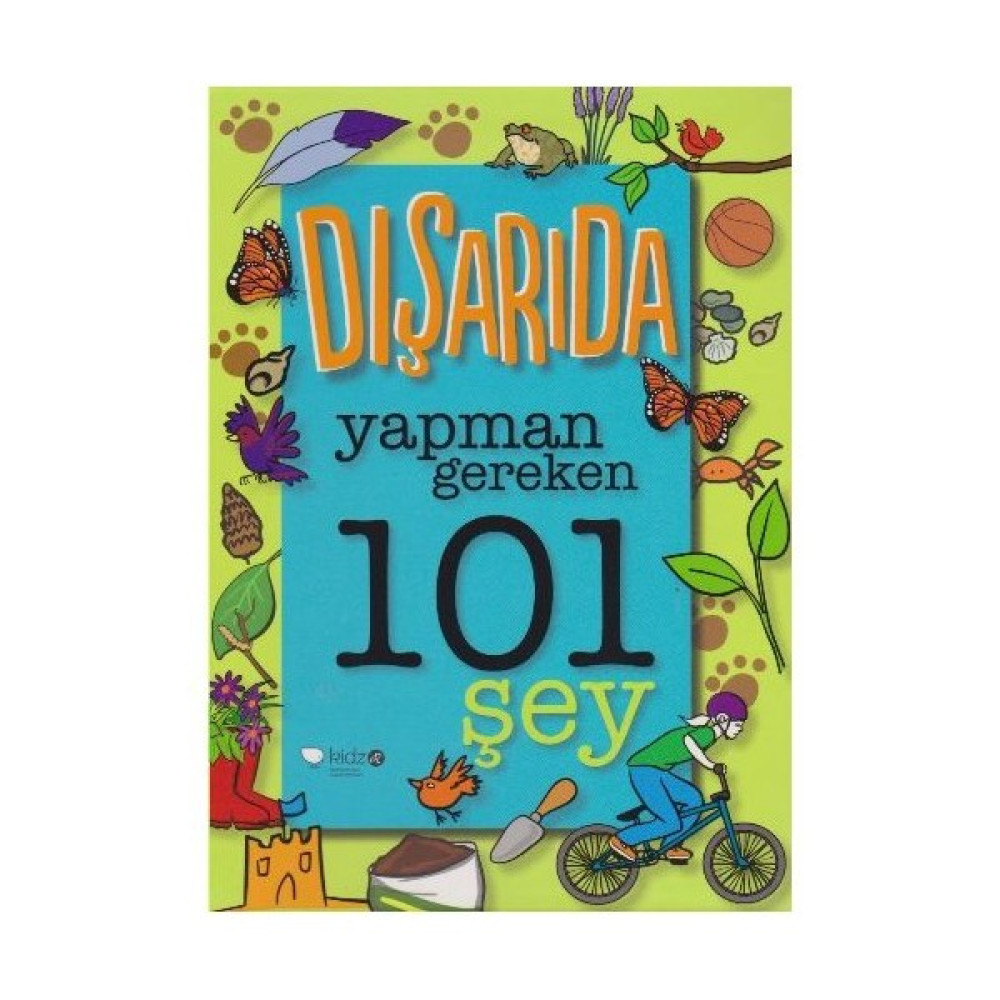 Dışarıda Yapmam Gereken 101 Şey-Sue Grabham Çocuk Masal Fiyatı