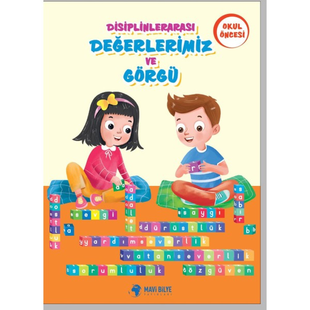 Disiplinlerarası Değerlerimiz ve Görgü Okul Öncesi Okul Öncesi Eğitici & Öğretici Kitaplar Fiyatı