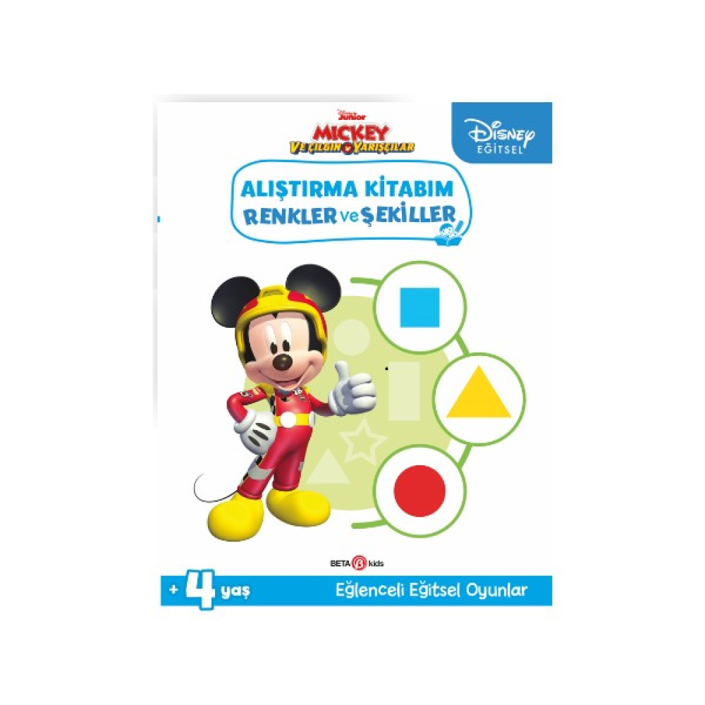 Disney Eğitsel Mickey ve Çılgın Yarışçılar Alıştırma Kitabım Renkler ve Şekiller Okul Öncesi Eğitici & Öğretici Kitaplar Fiyatı