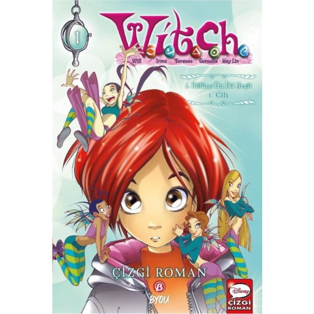 Disney Manga W.i.t.c.h 1.cilt I.bölüm: On Iki Geçit Çizgi Roman Fiyatı